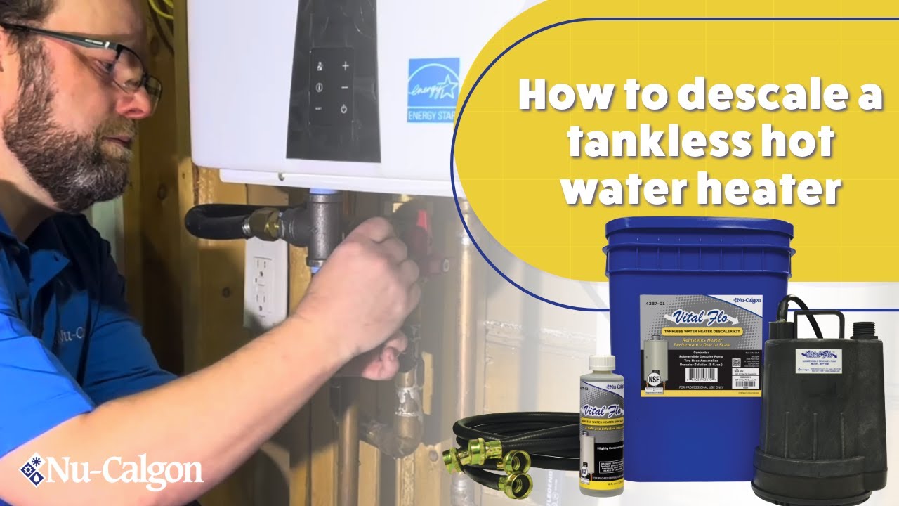 How to Descale A Tankless Hot Water Heater | Vital Flo Tankless Hot Water Heater Kit | Nu-Calgon