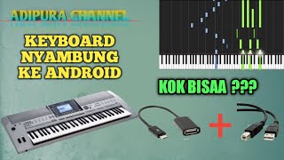 Download lagu Cara Menghubungkan Keyboard Yamaha ke Android (Synthesia) mp3