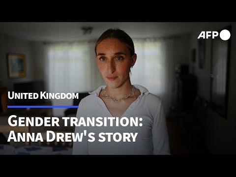 'There'd be no Anna without Andrew': A gender transition story | AFP