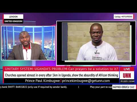GGYAKO-OBUCU 161' | UNITARY SYSTEM: UGANDA’S PROBLEM-Can prayers be a solution to it? | 28, March…