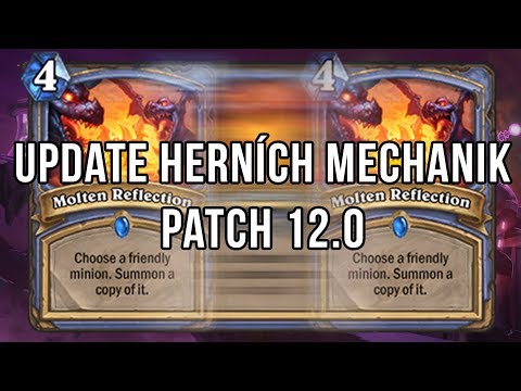 Update herních mechanik a patch 12.0
