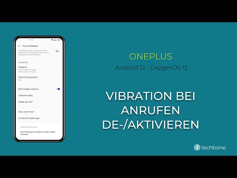 Vibration bei Anrufen de-/aktivieren - OnePlus [Android 12 - OxygenOS 12]