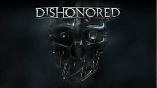 Dishonored :The Drunken Whaler -COPILOT-
