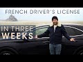 How I Got My French Driver's License in Three Weeks