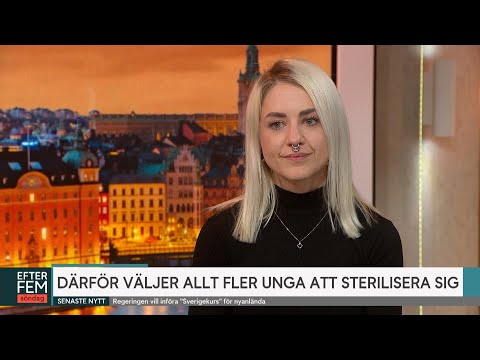 Hon steriliserade sig vid 29 års ålder: ”Jag är ingen mamma” | Efter fem | TV4 & TV4 Play