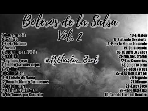 Boleros De La Salsa Vol.2 ⭐_ Dj Charles.