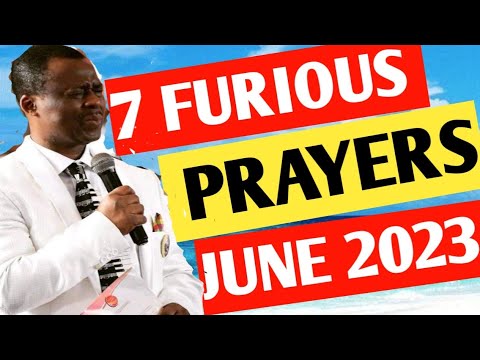 7 Furious prayers for June 2023 Power Must Change Hands PMCH Dr DK Olukoya MFM Nigeria