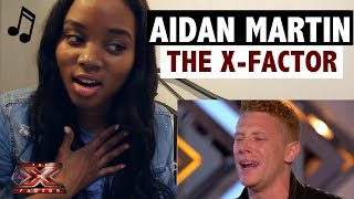 Aidan Martin - The X Factor 2017 - Auditions Week 2 - REACTION!