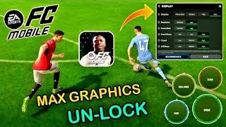 HOW TO UNLOCK 60FPS ULTRA GRAPHICS??? | 60FPS ULTRA GRAPHICS GAMEPLAY | FC MOBILE