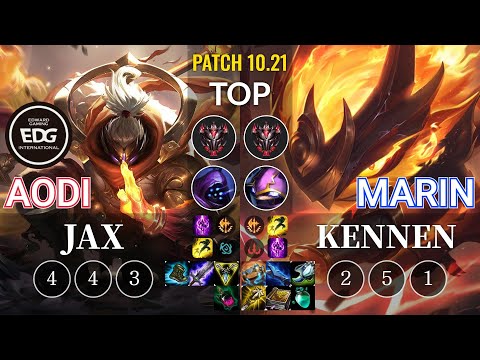 EDG Aodi Jax vs MaRin Kennen Top - KR Patch 10.21