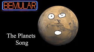Bemular - The Planets Song