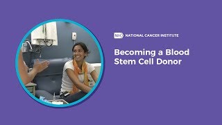 Becoming a Blood Stem Cell Donor