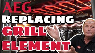 How to replace a grill element in Aeg or Electrolux cooker or oven