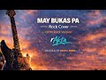 May Bukas Pa Rock Cover RAkta OPM Rock Version Original By Rico J Puno