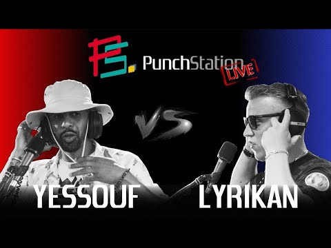 PunchStation Live 1 - Yessouf vs Lyrikan