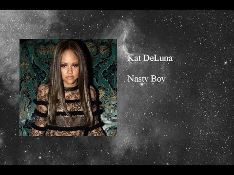 Kat DeLuna - Nasty Boy