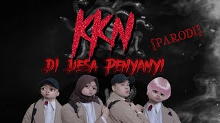 KKN DI DESA PENYANYI (Parodi Film Terlaris Indonesia Sepanjang Masa by YEOL AYRES D.A.)