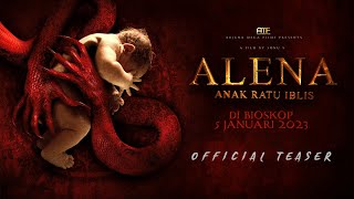 Official Teaser - ALENA ANAK RATU IBLIS | 5 Januari 2023 !