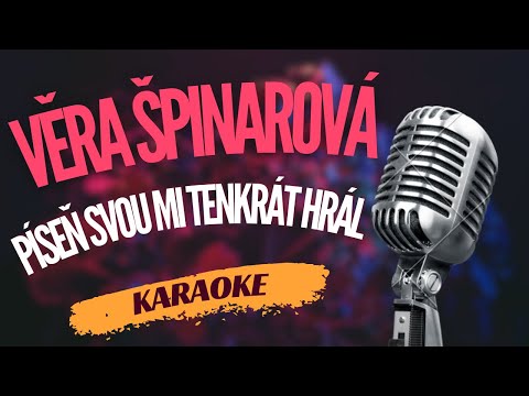 Karaoke - Věra Špinarová - 