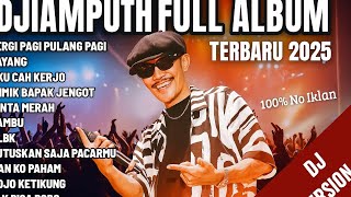 Download lagu DJIAMPUTH FULL ALBUM DAN SAM PITAK KUMPULAN COVER DJIAMPUTH  mp3