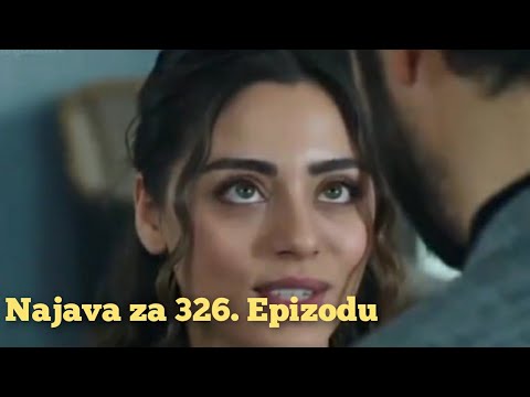 Najava za 326. Epizodu (sa prevodom) Fatalna Ljubav - Emanet