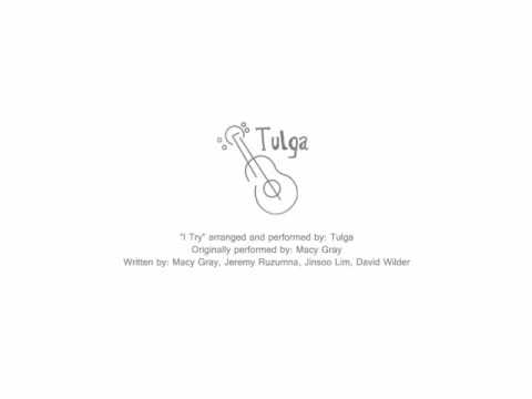 Tulga - I Try