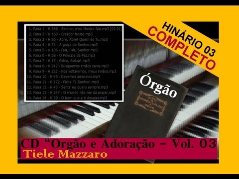 Órgão HINÁRIO 3 - CD COMPLETO - Tiele Mazzaro CCB