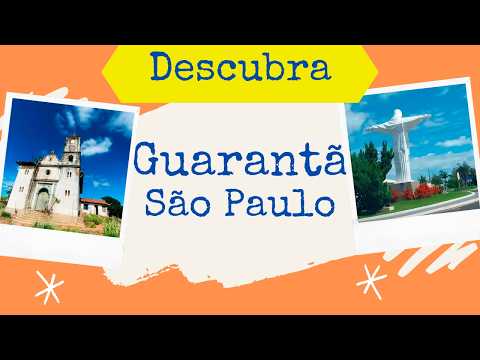 Conheça Guarantã - São Paulo