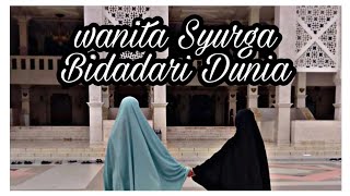 Download lagu Wanita Syurga Bidadari Dunia (Lirik) mp3