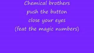 the chemical brothers push the button close your eyes