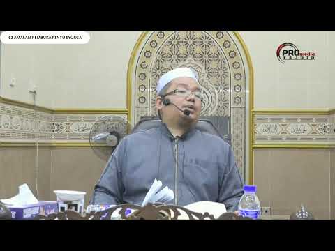 (LIVE) 03-08-2023 Ustaz Abu Mubarak Mohamad Syafiq: Amalan Pembuka Pintu Syurga
