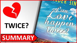 Can Love Happen Twice by Ravinder Singh►Animated book summary |Heartbrake lovestory time #shortfilm