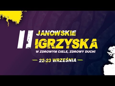 II JANOWSKIE IGRZYSKA w zdrowym ciele zdrowy duch