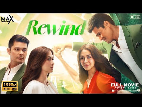 Rewind 2023 Full Movie | Dingdong Dantes, Marian Rivera | Rewind Full Movie Review & Facts English