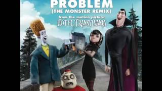 Becky G - Problem ( The monster remix ) ft wi li am ( AUDIO )