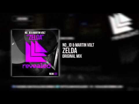 NO_ID & Martin Volt - Zelda (Original Mix)