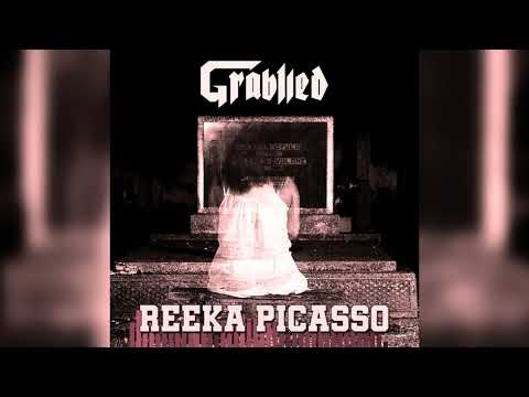 Reeka Picasso - Grablied