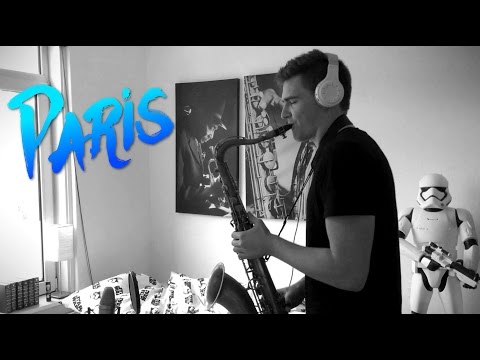 The Chainsmokers - Paris [Saxophone Cover]
