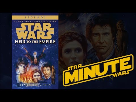 Heir to the Empire by Timothy Zahn (Legends) - Star Wars Minute