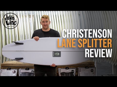 Christenson Lane Splitter Review - Down the Line Surf