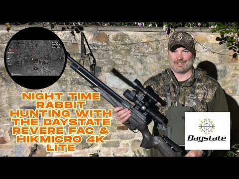 Epic Night-Time Rabbit Hunting with Airguns, Daystate Huntsman Revere .22 & HIKMICRO 4K Lite