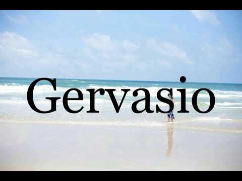 How To Pronounce Gervasio🌈🌈🌈🌈🌈🌈Pronunciation Of Gervasio