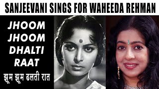 Sanjeevani Bhelande Sings For Waheeda Rehman | Jhoom Jhoom Dhalti Raat | Kohra | Lata Mangeshkar