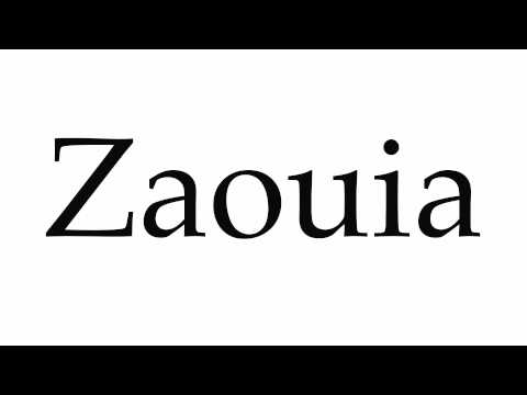 How to Pronounce Zaouia