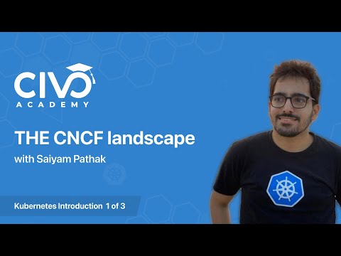 The CNCF landscape - Civo Academy