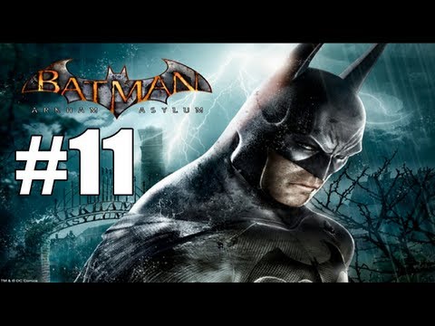 Batman: Arkham Asylum Walkthrough Part 11 [360/PS3] HD