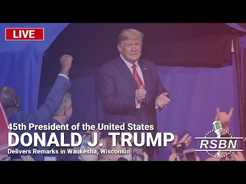 LIVE: President Trump Gives Remarks in Waukesha, Wisconsin - 5/1/24! - Must Video