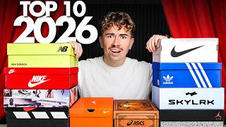 TOP 10 BEST SNEAKERS OF 2026