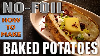 NO-FOIL Perfect Baked Potatoes