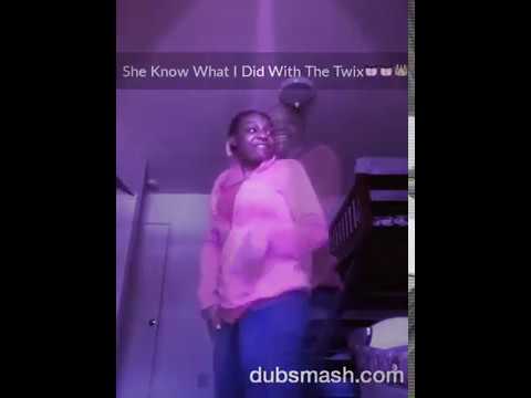 She Knows what i did with the twix